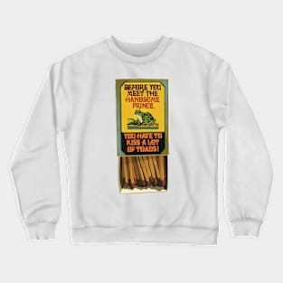 Handsome Prince Vintage Matchbox Crewneck Sweatshirt